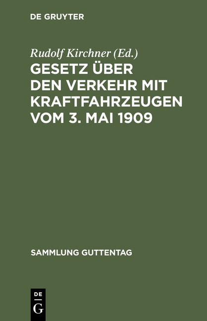 Front cover_Gesetz über den Verkehr mit Kraftfahrzeugen vom 3. Mai 1909