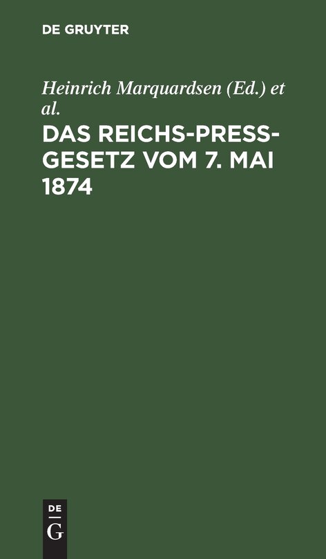 Couverture_Das Reichs-Preß-Gesetz vom 7. Mai 1874