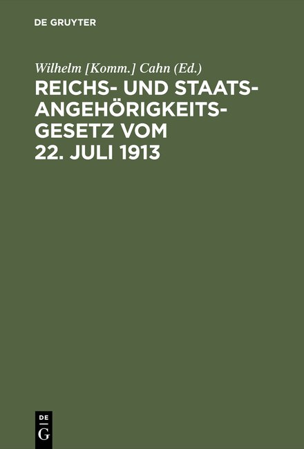 Front cover_Reichs- und Staatsangehörigkeitsgesetz vom 22. Juli 1913