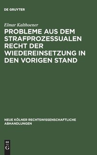 Front cover_Probleme aus dem strafprozessualen Recht der Wiedereinsetzung in den vorigen Stand