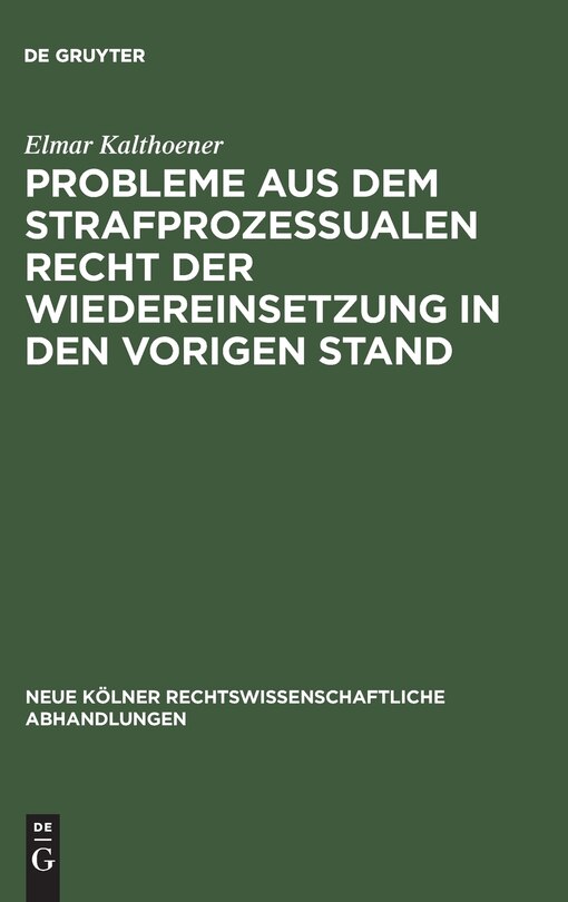 Front cover_Probleme aus dem strafprozessualen Recht der Wiedereinsetzung in den vorigen Stand