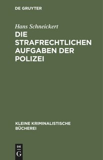 Couverture_Die strafrechtlichen Aufgaben der Polizei