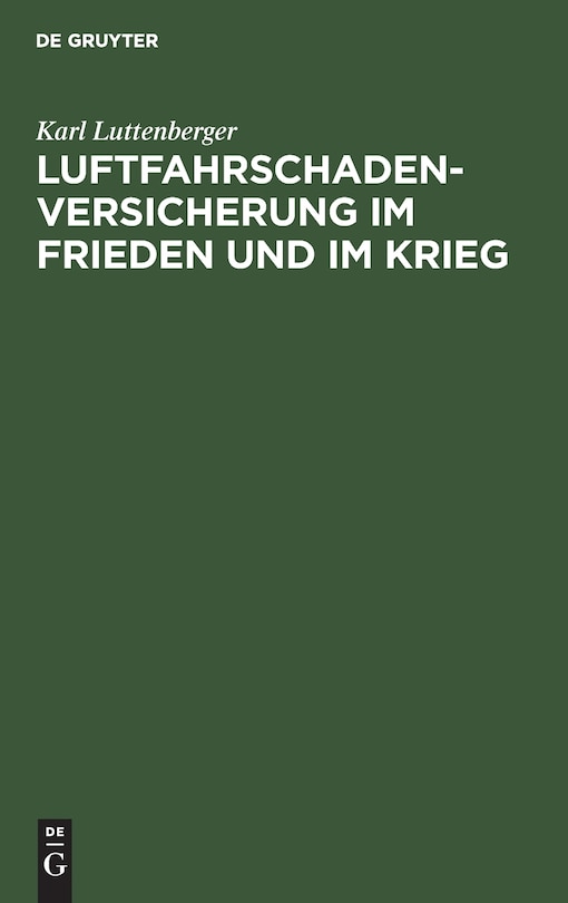 Front cover_Luftfahrschaden-Versicherung im Frieden und im Krieg