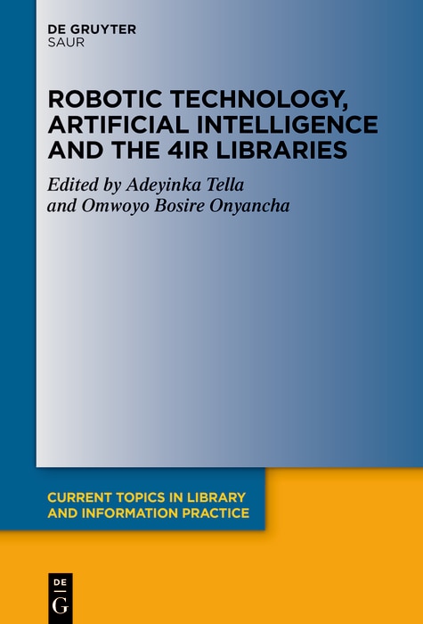 Front cover_Robotic Technology, Artificial Intelligence and the 4IR Libraries