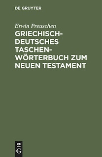 Couverture_Griechisch-deutsches Taschenwörterbuch Zum Neuen Testament