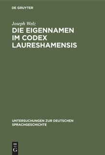 Couverture_Die Eigennamen im Codex Laureshamensis