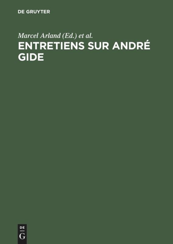 Front cover_Entretiens sur André Gide