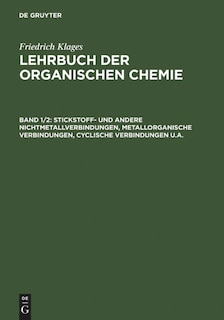 Front cover_Stickstoff- und andere Nichtmetallverbindungen, metallorganische Verbindungen, cyclische Verbindungen u.a.