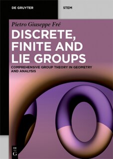 Couverture_Discrete, Finite and Lie Groups