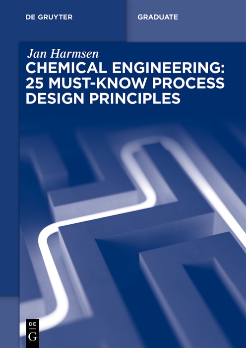 Front cover_Chemical Engineering: 25 Must-Know Process Design Principles