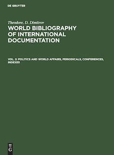 Politics and world affairs, periodicals, conferences, indexes