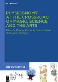 Couverture_Physiognomy at the Crossroad of Magic, Science, and the Arts