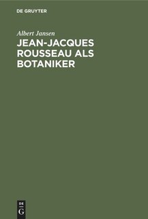 Front cover_Jean-jacques Rousseau Als Botaniker