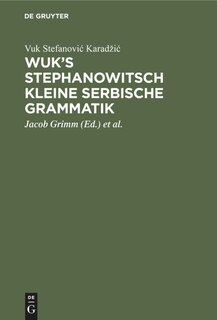 Front cover_Wuk's Stephanowitsch kleine serbische Grammatik