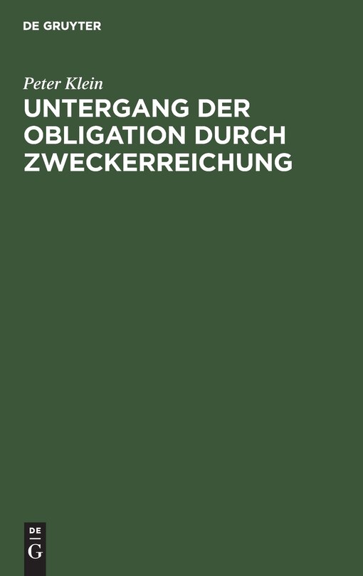 Front cover_Untergang der Obligation durch Zweckerreichung