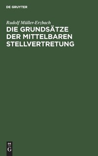 Couverture_Die Grundsätze der mittelbaren Stellvertretung
