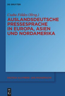 Front cover_Auslandsdeutsche Pressesprache in Europa, Asien und Nordamerika