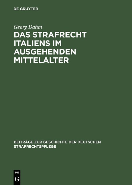 Front cover_Das Strafrecht Italiens im ausgehenden Mittelalter