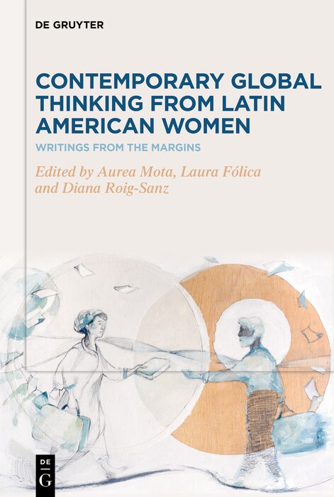 Front cover_Contemporary Global Thinking from Latin American Women