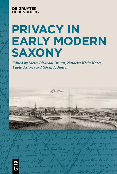 Front cover_Privacy in Early Modern Saxony