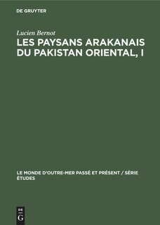 Front cover_Les paysans arakanais du Pakistan oriental, I