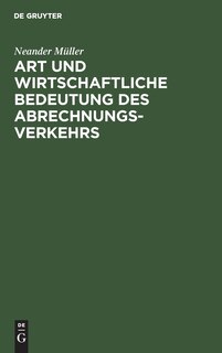 Front cover_Art und wirtschaftliche Bedeutung des Abrechnungsverkehrs