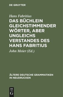 Front cover_Das Büchlein gleichstimmender Wörter, aber ungleichs Verstandes des Hans Fabritius