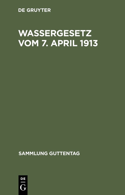Front cover_Wassergesetz vom 7. April 1913