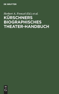Couverture_Kürschners biographisches Theater-Handbuch