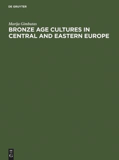 Couverture_Bronze Age Cultures in Central and Eastern Europe