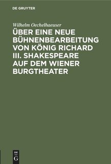 Couverture_Über eine neue Bühnenbearbeitung von König Richard III. Shakespeare auf dem Wiener Burgtheater