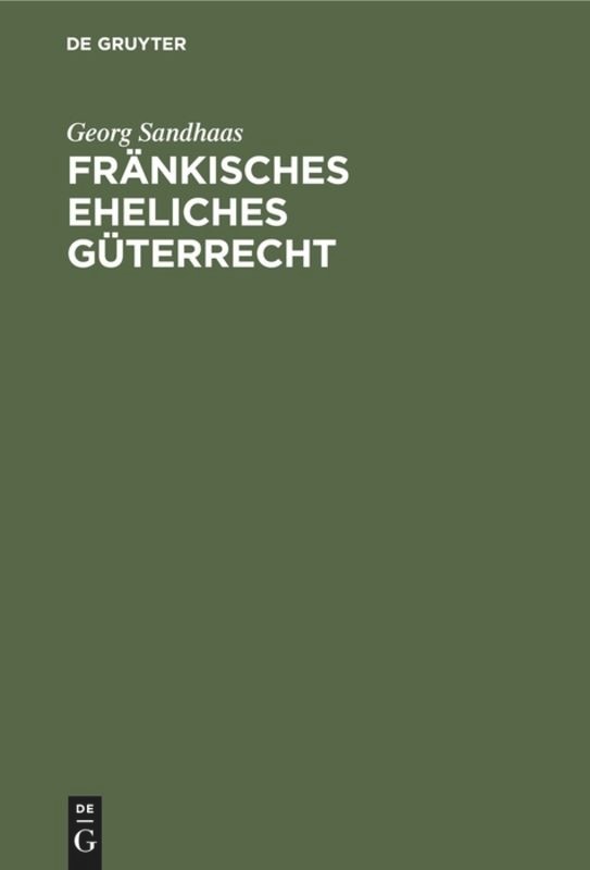 Front cover_Fränkisches Eheliches Güterrecht