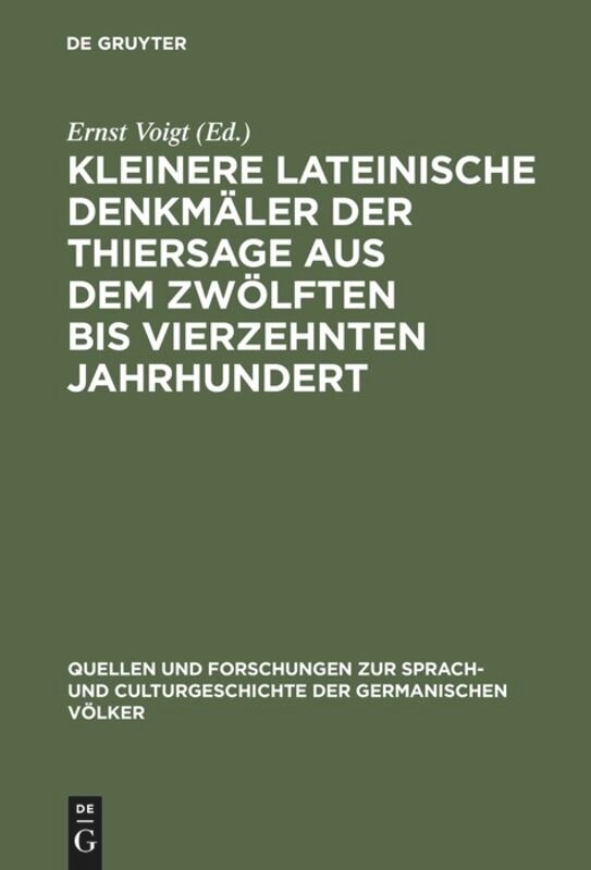 Couverture_Kleinere lateinische Denkmäler der Thiersage aus dem zwölften bis vierzehnten Jahrhundert