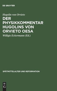 Couverture_Der Physikkommentar Hugolins von Orvieto OESA