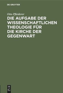 Couverture_Die Aufgabe der wissenschaftlichen Theologie für die Kirche der Gegenwart