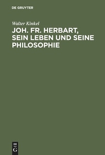 Couverture_Joh. Fr. Herbart, sein Leben und seine Philosophie