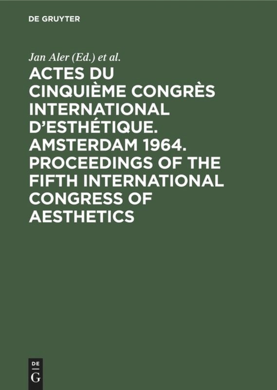 Front cover_Actes du cinquième Congrès International d’Esthétique. Amsterdam 1964. Proceedings of the fifth International Congress of Aesthetics