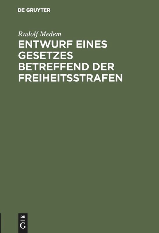 Couverture_Entwurf eines Gesetzes betreffend der Freiheitsstrafen