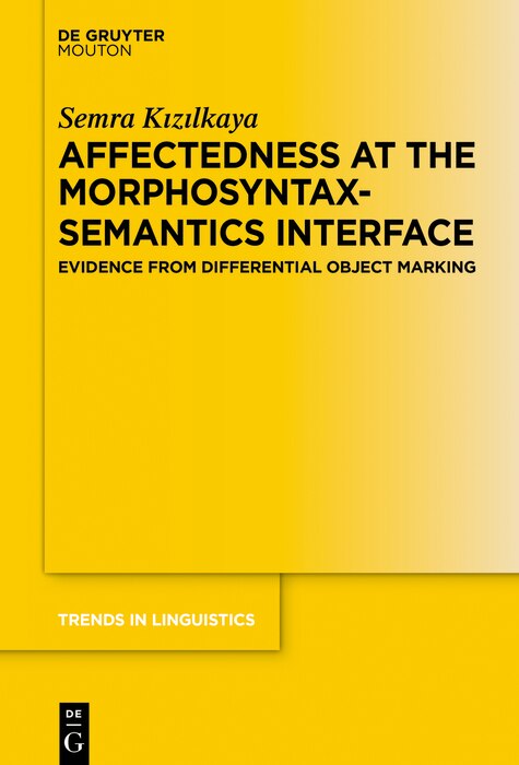 Front cover_Affectedness at the Morphosyntax-Semantics Interface
