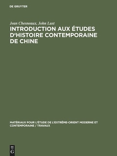 Front cover_Introduction aux études d'histoire contemporaine de Chine