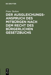 Couverture_Der Ausgleichungsanspruch des Mitbürgen nach dem Recht des Bürgerlichen Gesetzbuchs