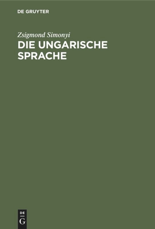 Die ungarische Sprache: Geschichte und Charakteristik