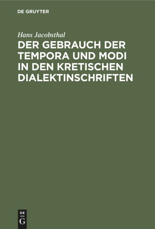 Front cover_Der Gebrauch der Tempora und Modi in den kretischen Dialektinschriften