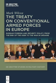 Couverture_The Treaty on Conventional Armed Forces in Europe