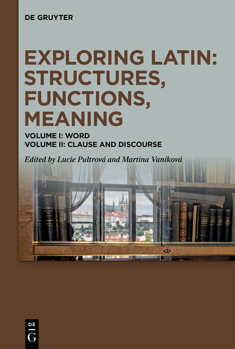 Front cover_Exploring Latin: Structures, Functions, Meaning