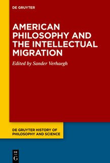 Front cover_American Philosophy and the Intellectual Migration
