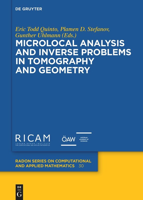 Front cover_Microlocal Analysis and Inverse Problems in Tomography and Geometry