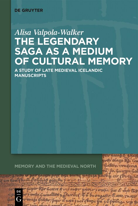 Front cover_The Legendary Saga as a Medium of Cultural Memory