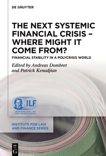 Couverture_The Next Systemic Financial Crisis – Where Might it Come From?