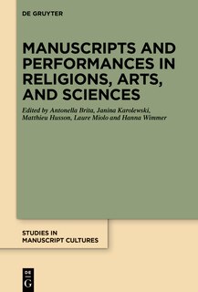 Couverture_Manuscripts and Performances in Religions, Arts, and Sciences